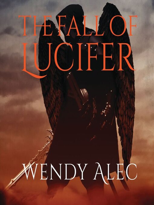 Title details for The Fall of Lucifer by Wendy Alec - Wait list